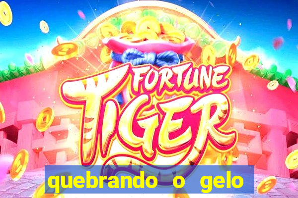 quebrando o gelo livro pdf twitter